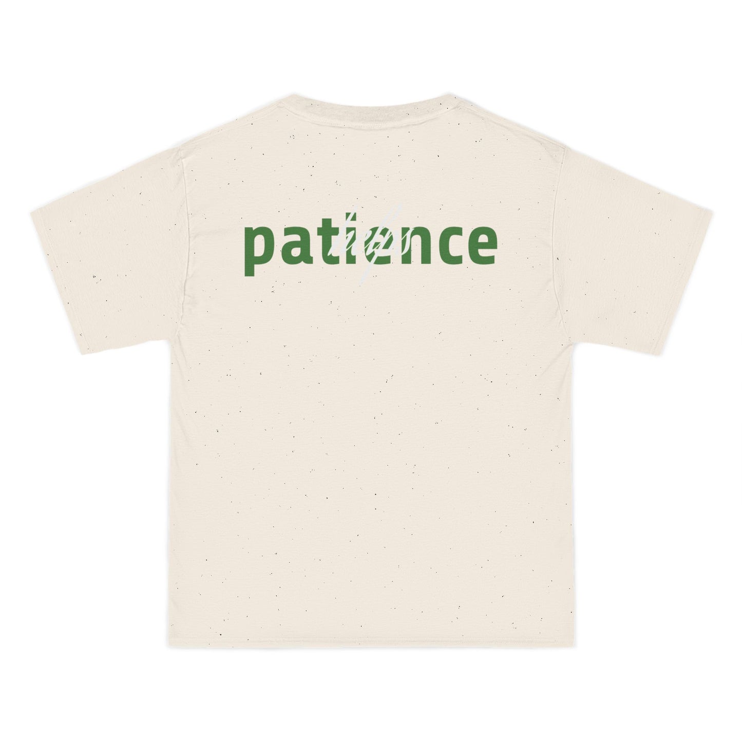 Patience Helps T-Shirt